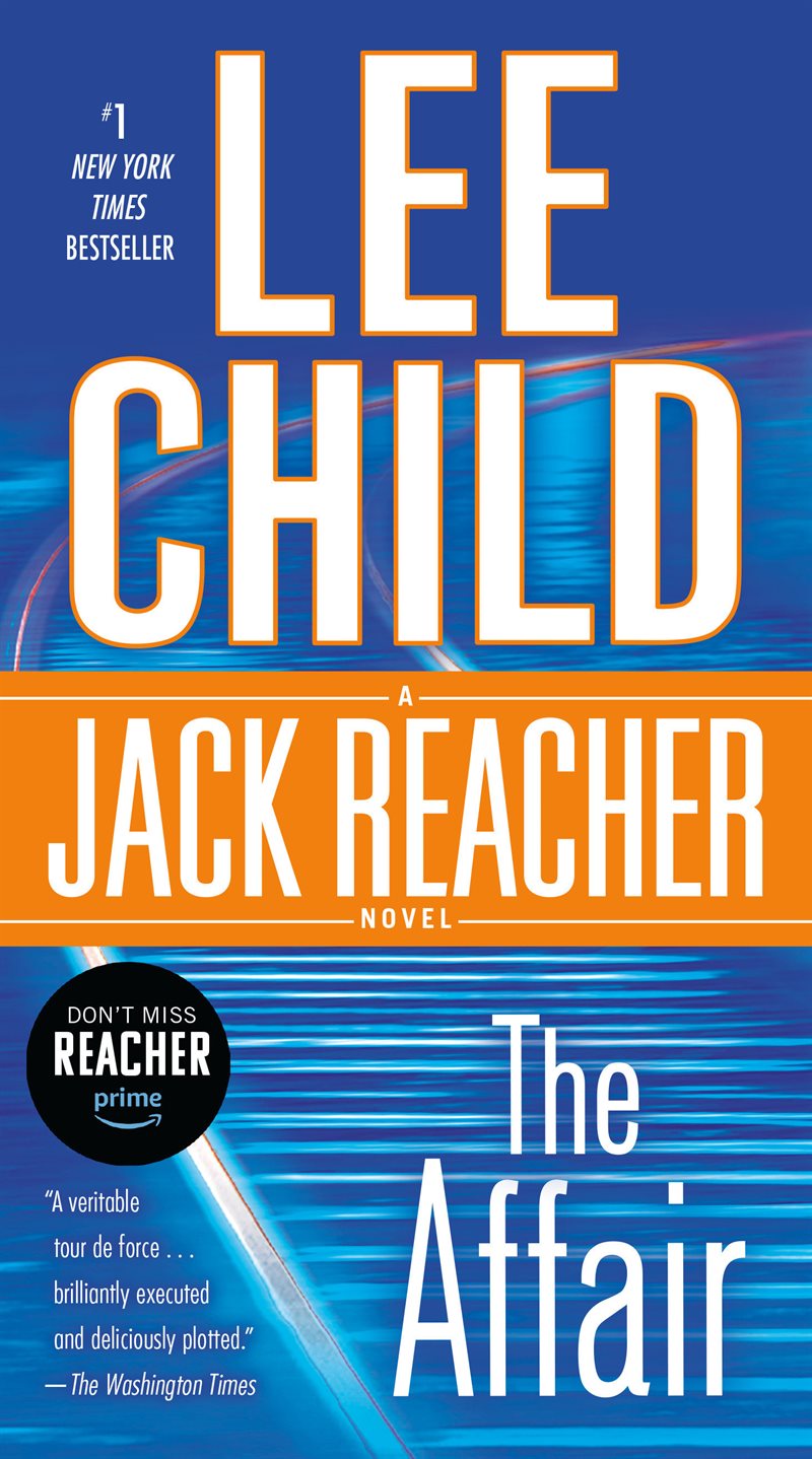 The Affair: A Jack Reacher Novel