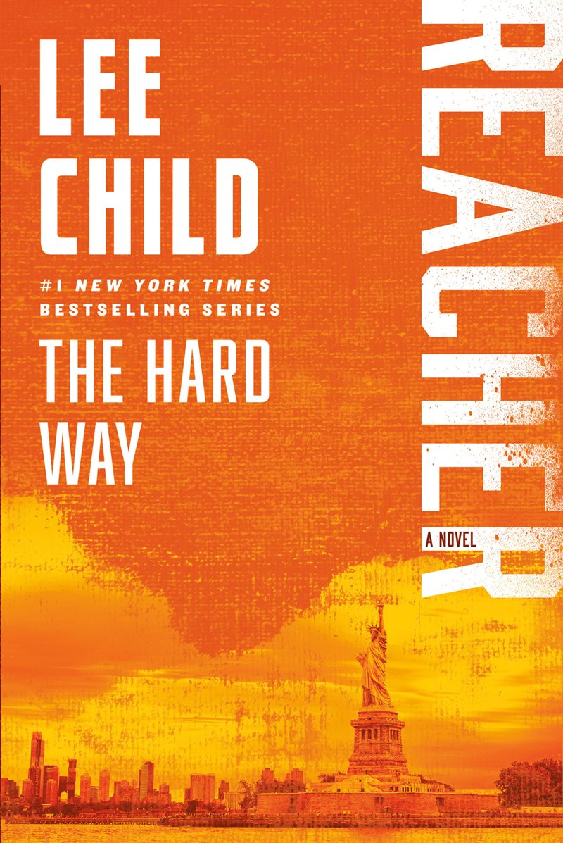 The Hard Way: A Reacher Novel
