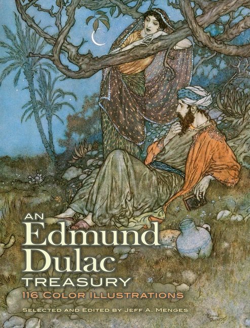 Edmund dulac treasury - 110 color illustrations