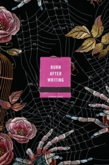 Burn After Writing (Spiders)