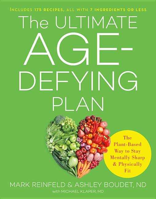 Ultimate Age-Defying Plan: Plant-Based Way