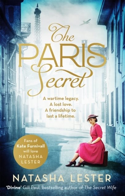 Paris Secret - An epic and heartbreaking love story set during World War Tw