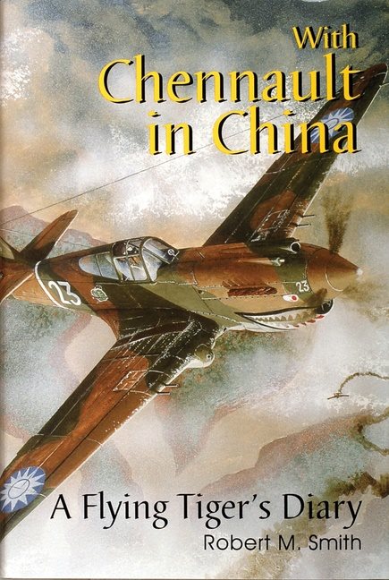 With chennault in china - a flying tigers diary