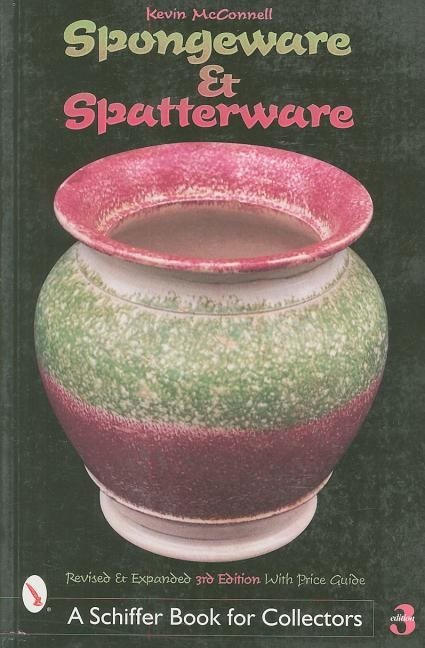 Spongeware And Spatterware