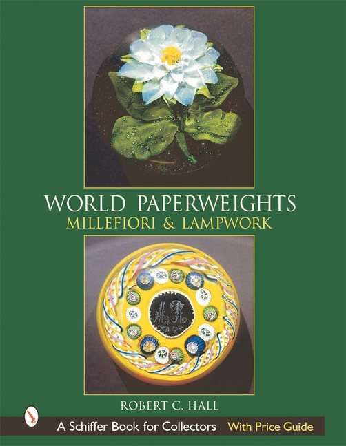 World paperweights - millefiori and lampwork