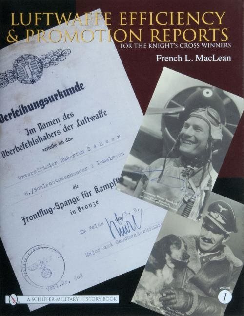 Luftwaffe Efficiency And Promotion Reports For The Knight