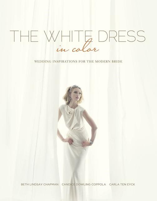 White dress in color: wedding inspirations for the modern bride