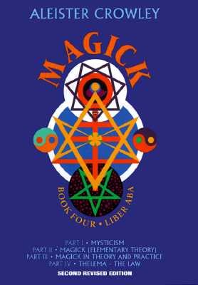 Magick - book four parts i-iv