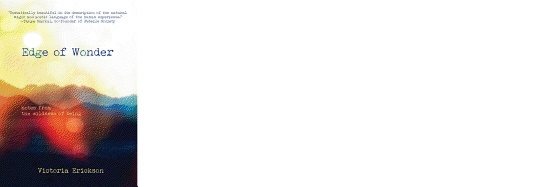 Edge of wonder - notes from the wildness of being