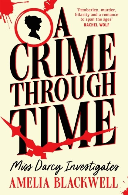 A Crime Through Time