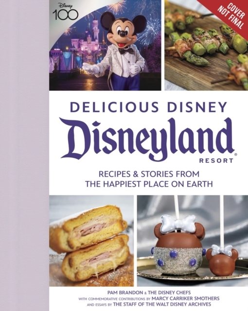 Delicious Disney: Disneyland