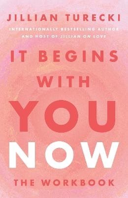 It Begins with You Now