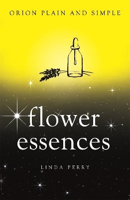 Flower essences, orion plain and simple