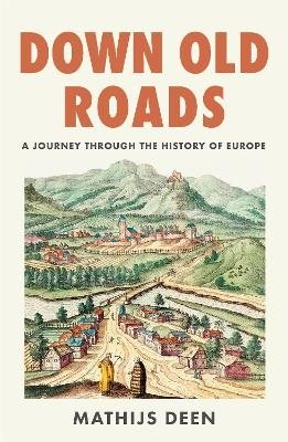 Down Old Roads