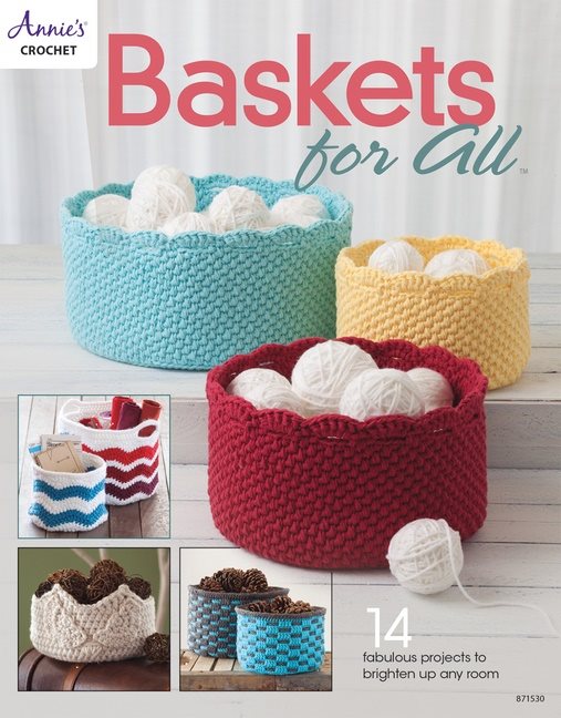 Baskets for all - 14 fabulous projects to brighten up any room
