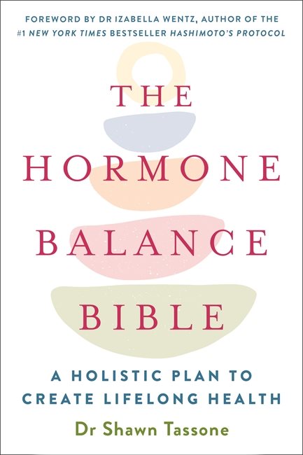 The Hormone Balance Bible