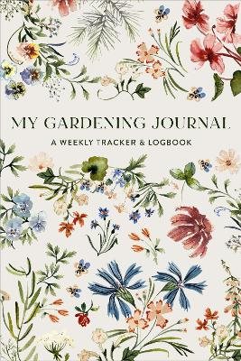My Gardening Journal