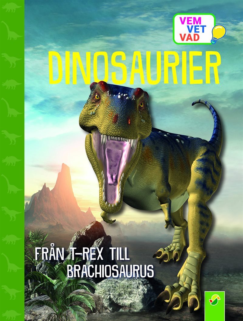 Dinosaurier : från T.Rex till Brachiosaurus