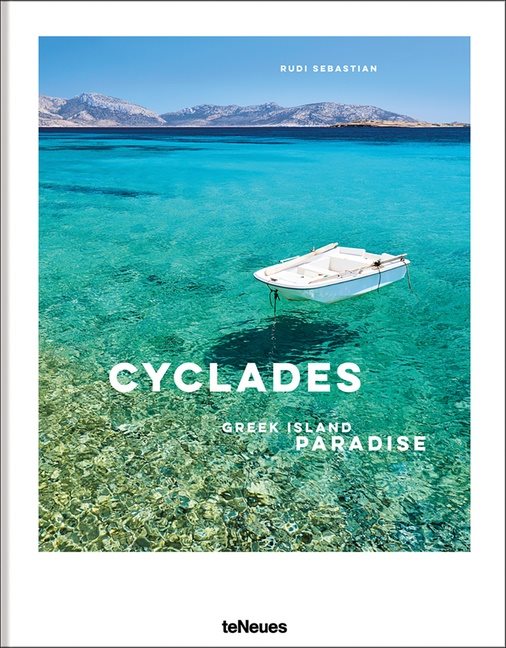 The Cyclades : Greek Island Paradise