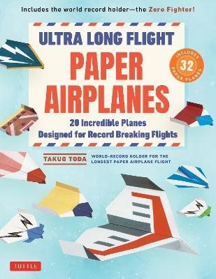 Ultra Long Flight Paper Airplanes