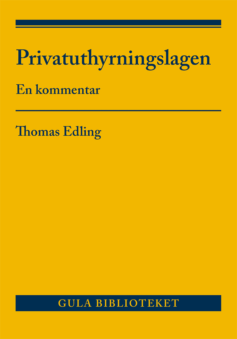 Privatuthyrningslagen : En kommentar