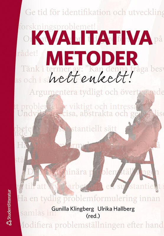 Kvalitativa metoder helt enkelt!