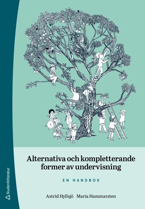Alternativa och kompletterande former av undervisning - En handbok