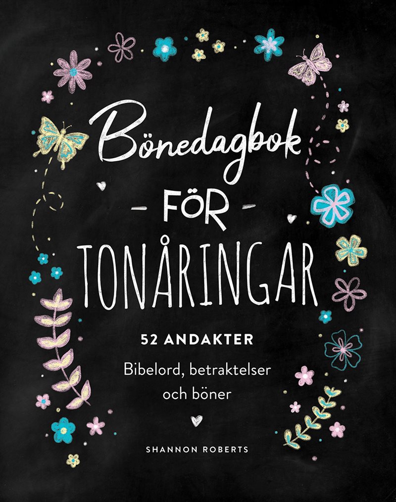 Bönedagbok för tonåringar : 52 andakter