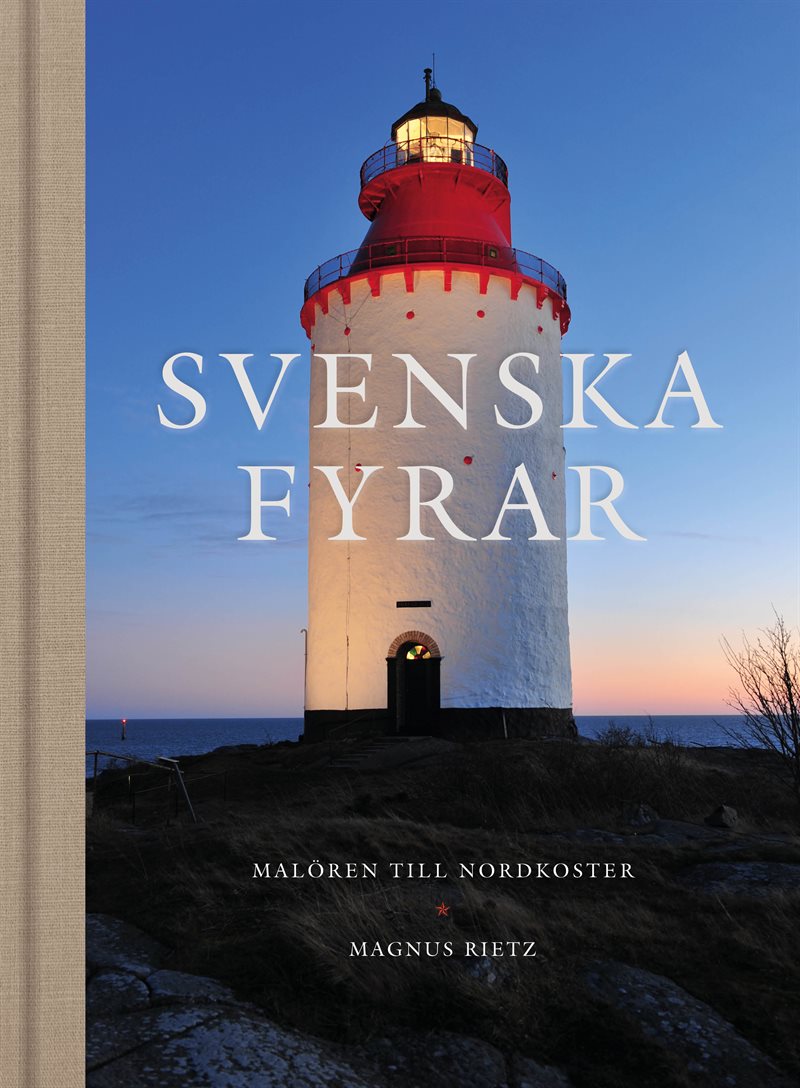 Svenska fyrar : Malören till Nordkoster