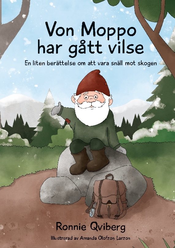 Von Moppo har gått vilse : en liten berättelse om att vara snäll mot skogen