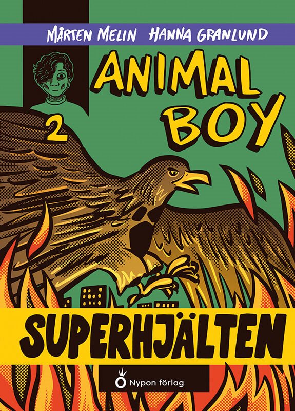 Animal boy. Superhjälten