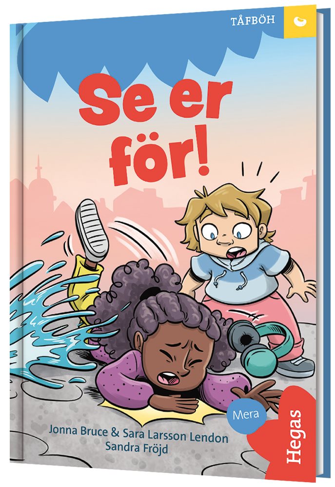 Fröet: TÅFBÖH – Se er för!