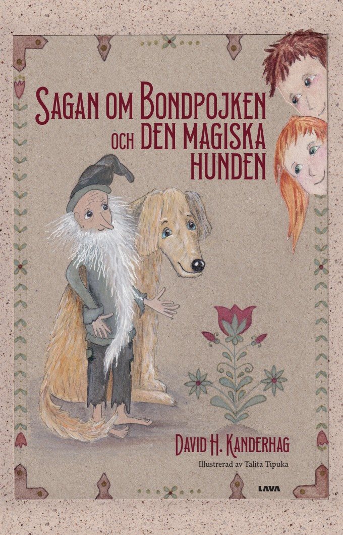 Sagan om Bondpojken och den magiska hunden