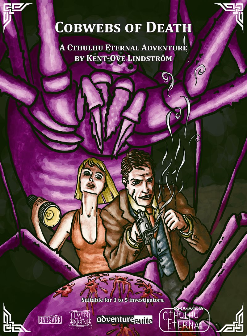 Cobwebs of Death : A Cthulhu Eternal Adventure
