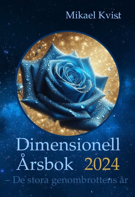 Dimensionell Årsbok 2024 : de stora genombrottens år