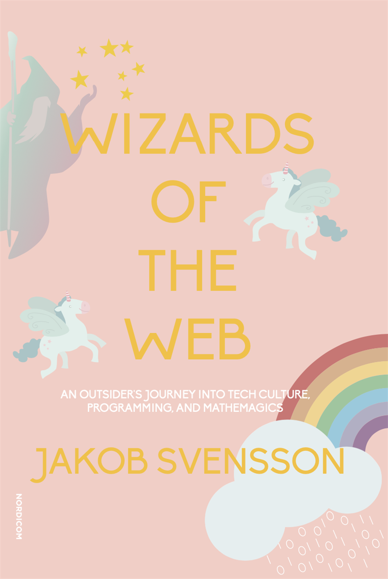 Wizards of the web : an outsider