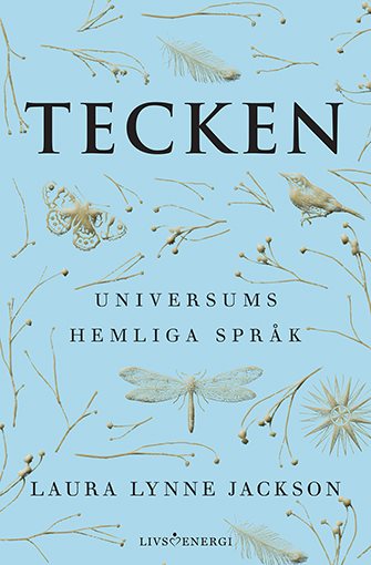 Tecken : universums hemliga språk