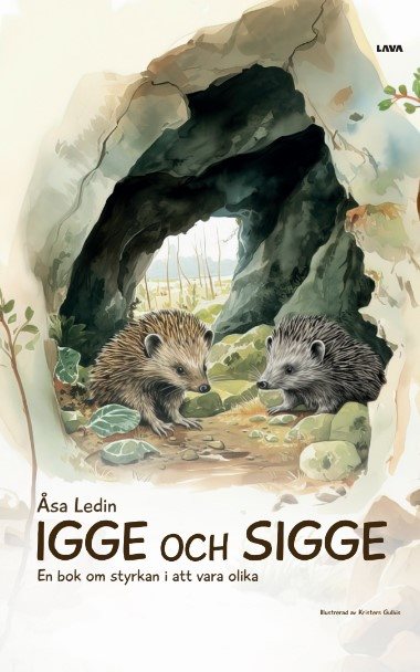 Igge och Sigge : en bok om styrkan i att vara olika