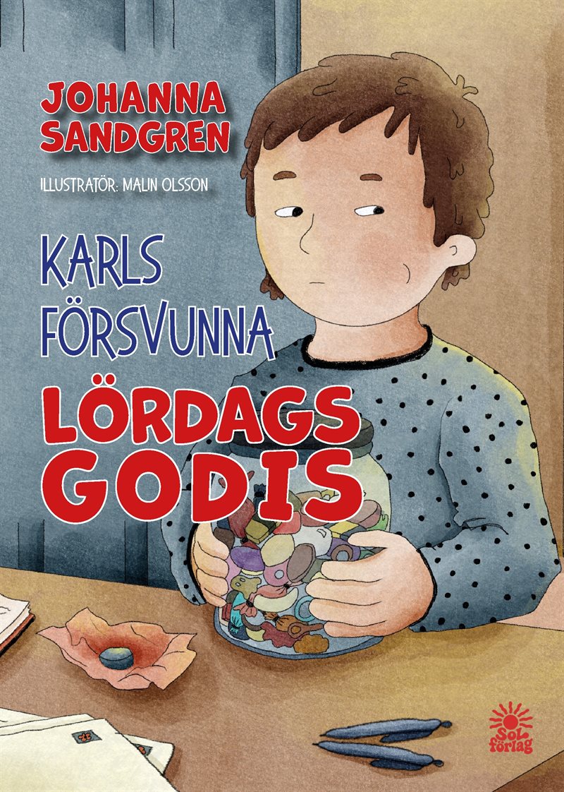 Karls försvunna lördagsgodis
