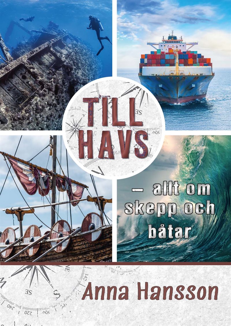 Till havs – allt om skepp och båtar