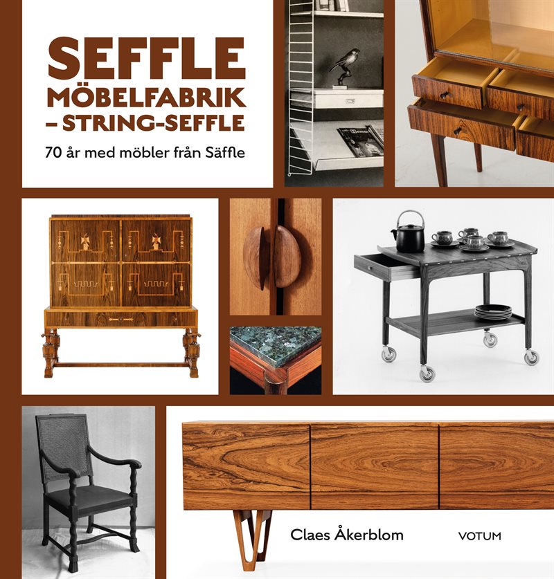 Seffle Möbelfabrik String-Säffle : 70 år med möbler från Säffle