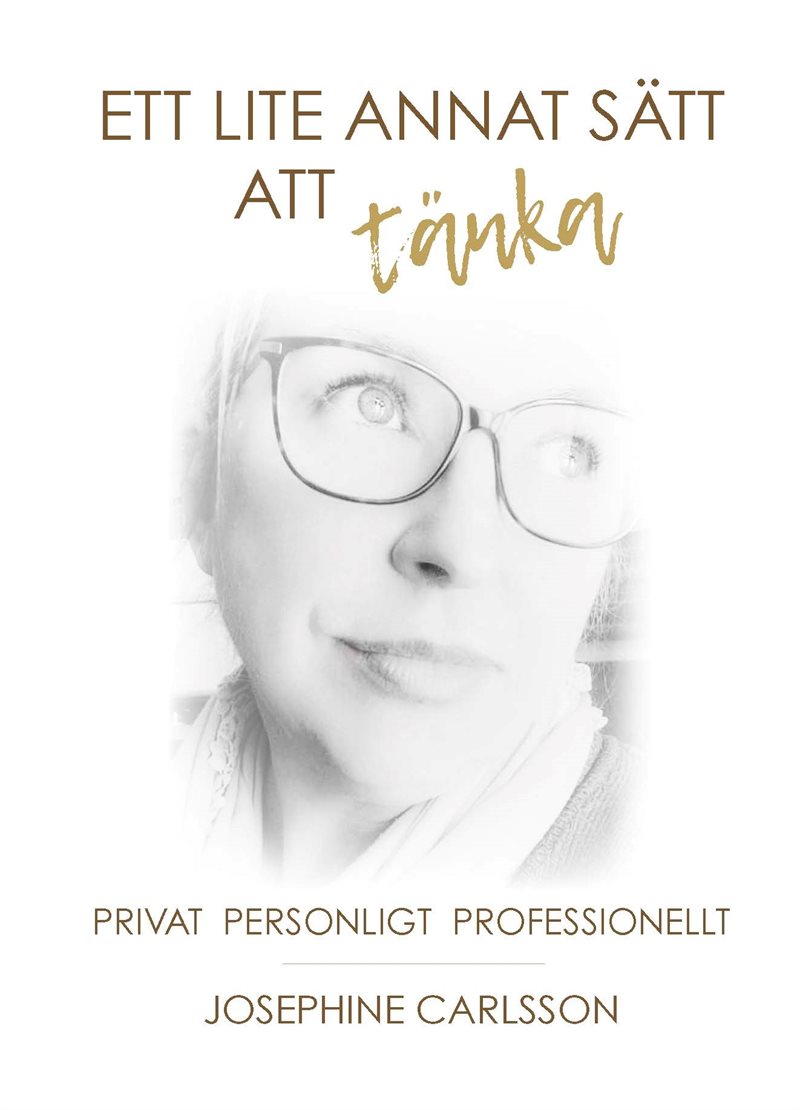 Ett lite annat sätt att tänka: Privat och professionellt