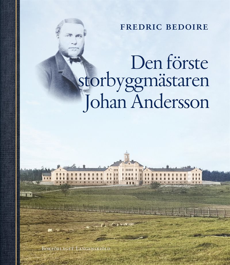 Den förste storbyggmästaren Johan Andersson