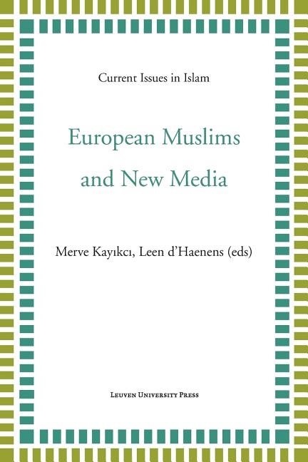 European muslims and new media