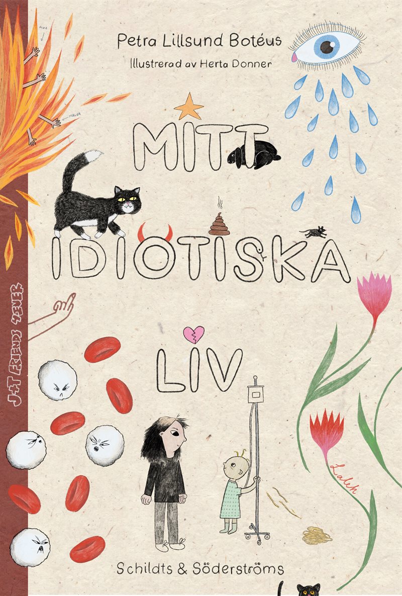 Mitt idiotiska liv