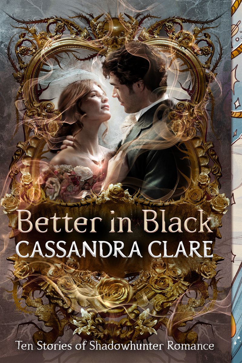 Better in Black: Ten Stories of Shadowhunter Romance