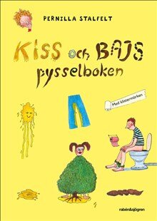 Kiss och bajs pysselboken med klistermärken