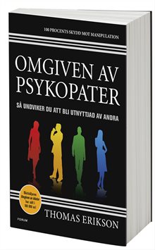 Omgiven av psykopater : så undviker du att bli utnyttjad av andra