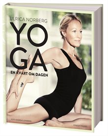 Yoga : en kvart om dagen