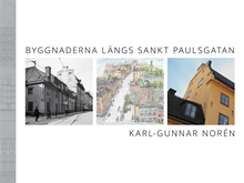 Byggnaderna längs Sankt Paulsgatan